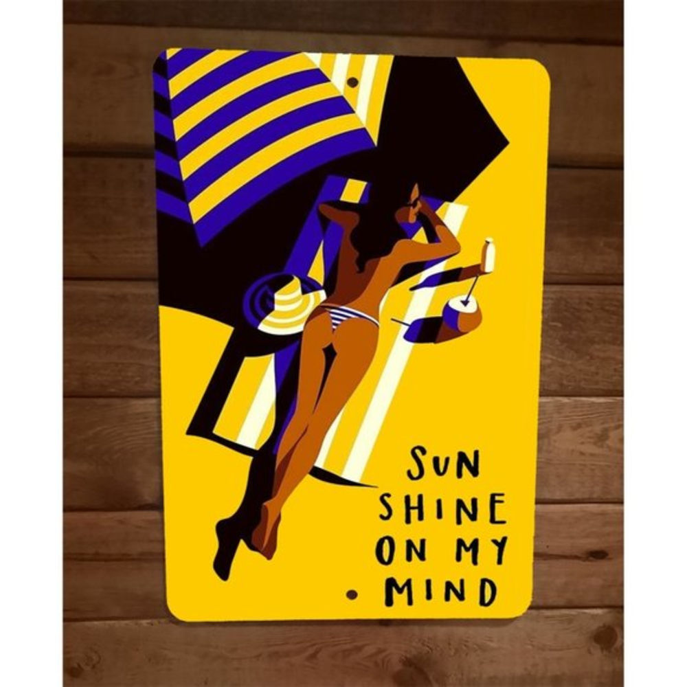 Sunshine on My Mind Beach Girl 8x12 Metal Wall Sign‎ Poster